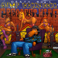 SNOOP DOGGY DOGG / DEATH ROW S SNOOP DOGGY DOGG GREATEST HITS