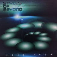 STYLES OF BEYOND / 2000 FOLD