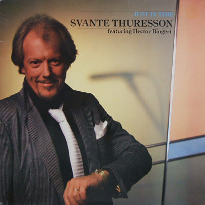 SVANTE THURESSON / JUST IN TIME