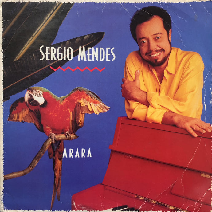 SERGIO MENDES / ARARA