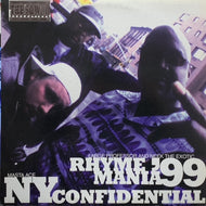 SQWAD / Rhyme Mania '99 / NY Confidential 