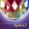 SYSTEM 7 / SAME