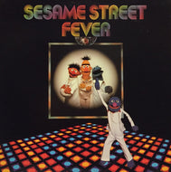 SESAME STREET / SESAME STREET FEVER