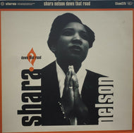 SHARA NELSON / DOWN THAT ROAD