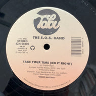 S.O.S. BAND / TAKE YOUR TIME (DO IT RIGHT)