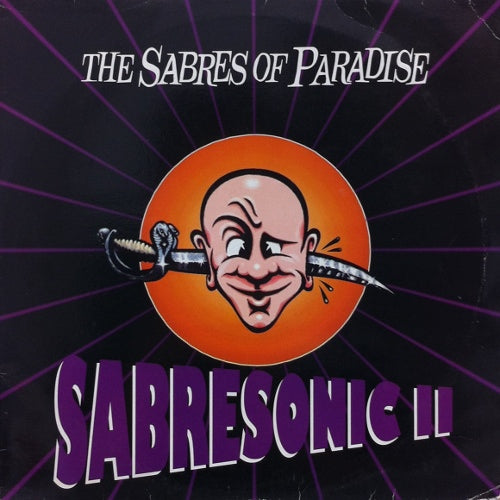 SABRES OF PARADISE / SABRESONIC II