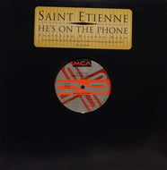 SAINT ETIENNE / HE'S ON THE PHONE