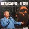 SUBSTANCE ABUSE AND MF DOOM / PROFITILESS THOUGHTS
