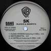 SK / PLAYA'S & SHORTY'S