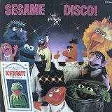 SESAME STREET / SESAME DISCO!