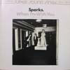 SPARKS / WHEN I'M WITH YOU