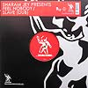 SHARAM JEY / FEEL NOBODY