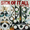 SICK OF IT ALL / YOURS TRULY
