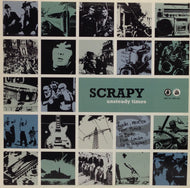 SCRAPY / UNSTEADY TIMES