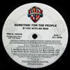 SOMETHIN' FOR THE PEOPLE / B**CH! WITH NO MAN