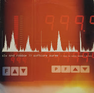 SLY AND ROBBIE / SOFTCORE SURGE