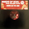 SHADE OF SOUL / GIVE IN TO ME : 4HERO REMIX