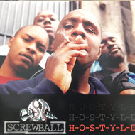 SCREWBALL / H-O-S-T-Y-L-E