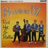 SESSION '57 / RED HOT AND ROLLIN'