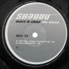 SHAGGY / DANCE & SHOUT REMIXES