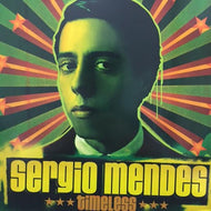 SERGIO MENDES / TIMELESS
