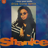 SHANICE / I LOVE YOUR SMILE -DRIZA BONE REMIX-