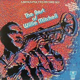 WILLIE MITCHELL / THE BEST OF WILLIE MITCHELL