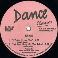 SHOCK / I THINK I LOVE YOU