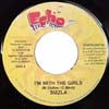 SIZZLA / I'M WITH THE GIRLS