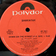 SHAKATAK / DOWN ON THE STREET