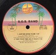 S.O.S. BAND / JUST BE GOOD TO ME
