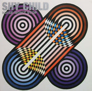 SHY CHILD / NOISE WON'T STOP