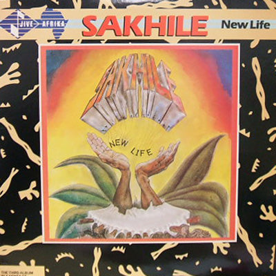 SAKHILE / NEW LIFE