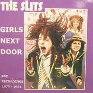 SLITS / GIRLS NEXT DOOR