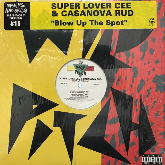 Super Lover Cee - Blow Up The Spot EP ② Blow Up The Spot | Super Lover Cee & Casanova Rud | Wild