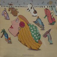 STEPHANE GRAPPELLI / UPTOWN DANCE