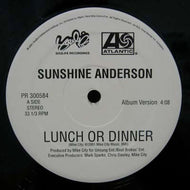 SUNSHINE ANDERSON / LUNCH OR DINNER