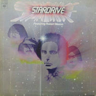 STARDRIVE / STARDRIVE FEATURING ROBERT MASON