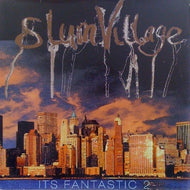 SLUM VILLAGE / IT'S FANTASTIC 2