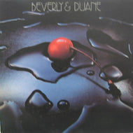 BEVERLY & DUANE / BEVERLY & DUANE (reisuue)