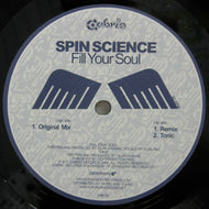 SPIN SCIENCE / FILL YOUR SOUL