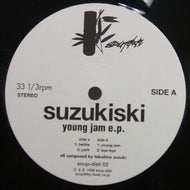 SUZUKISKI / YOUNG JAM E.P.