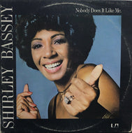 SHIRLEY BASSEY / NOBODY DOES IT LIKE ME