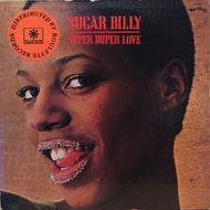 SUGAR BILLY / SUPER DUPER LOVE