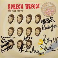 SPEECH DEFECT / WHYLED OUT! (サイン入り)