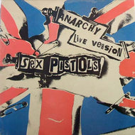 SEX PISTOLS / ANARCHY LIVE VERSION