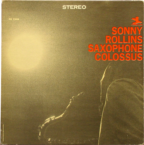 SONNY ROLLINS / SAXOPHONE COLOSSUS