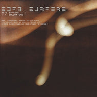 SOFA SURFERS / ENCOUNTER