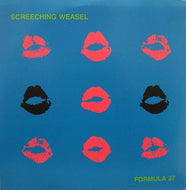SCREECHING WEASEL / FORMULA 27