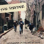 STRYDER / MASQUERADE IN THE KEY OF CRIME